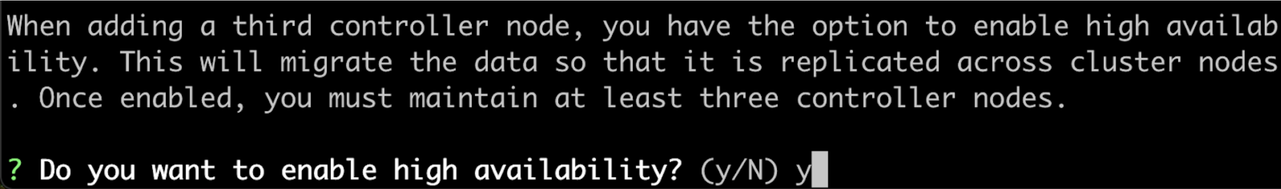 high availability command line prompt
